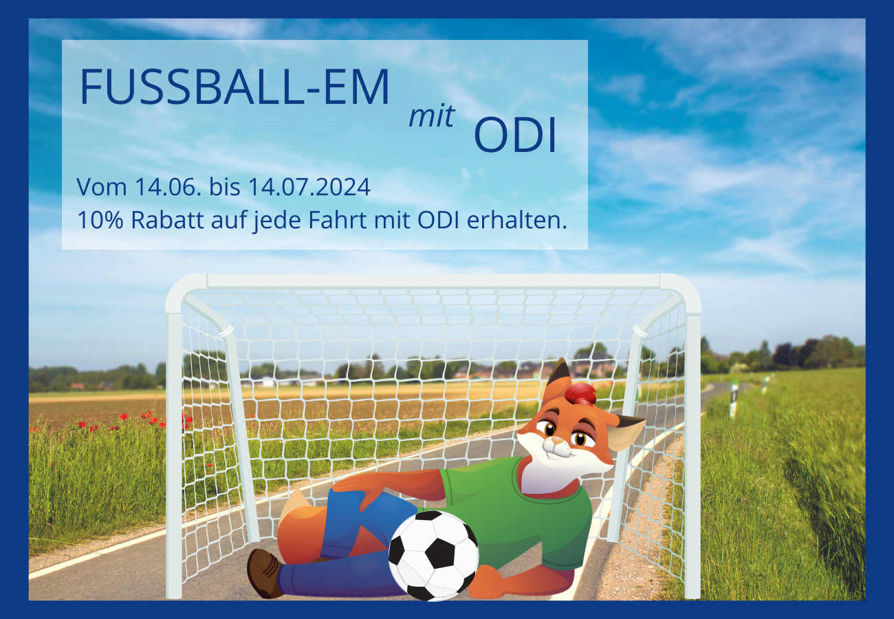 Jetzt 10% auf alle ODI-Fahrten während der Fußball-EM sparen.